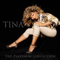 Tina Turner : The Platinum Collection